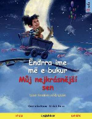 Renz, U: Ëndrra ime më e bukur - M¿j nejkrásn¿j¿í sen (shqip