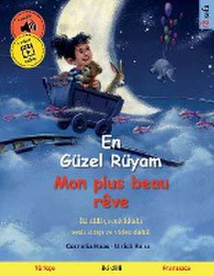 Renz, U: En Güzel Rüyam - Mon plus beau rêve (Türkçe - Frans