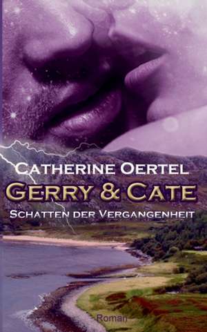 Gerry & Cate de Catherine Oertel