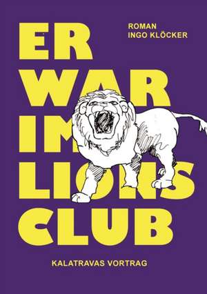 Er war im Lions Club de Ingo Klöcker