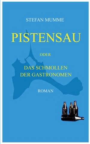 Pistensau de Stefan Mumme