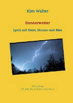 Donnerwetter de Kim Walter