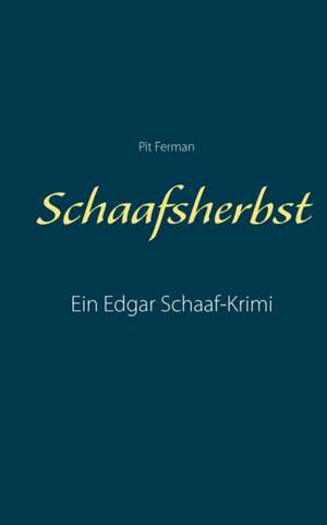 Schaafsherbst de Pit Ferman