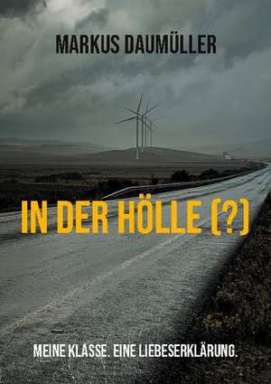 In der Hölle (?) de Markus Daumüller