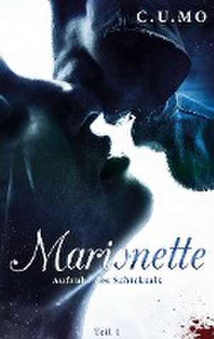 Marionette Teil 1 de C. U. Mo