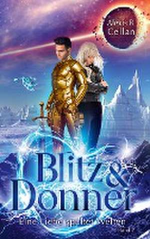 Blitz und Donner 2 de Alexis B. Cellan