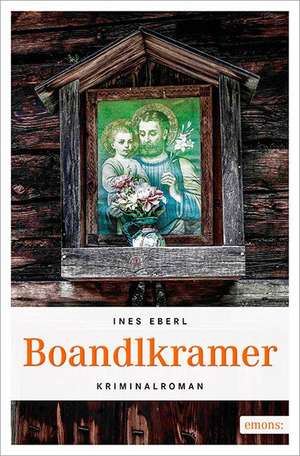 Boandlkramer de Ines Eberl