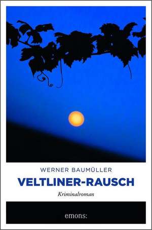 Veltliner-Rausch de Werner Baumüller