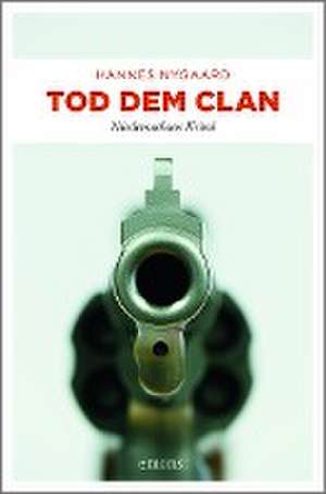 Tod dem Clan de Hannes Nygaard