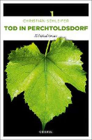 Tod in Perchtoldsdorf de Christian Schleifer