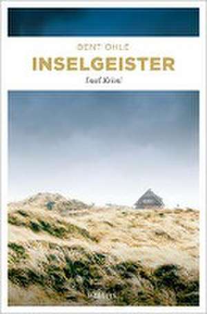 Inselgeister de Bent Ohle