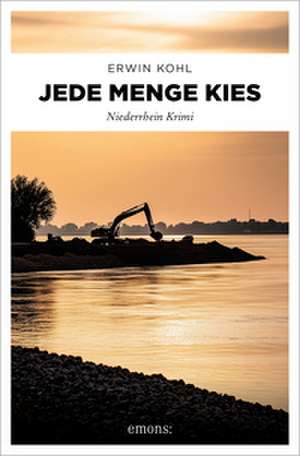 Jede Menge Kies de Erwin Kohl