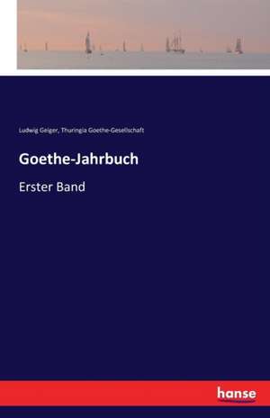 Goethe-Jahrbuch de Ludwig Geiger