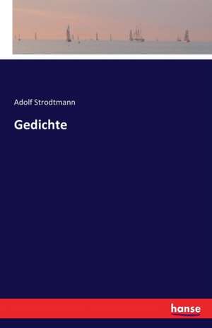 Gedichte de Adolf Strodtmann