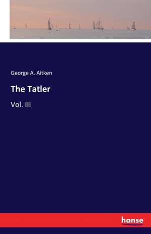 The Tatler de George A. Aitken