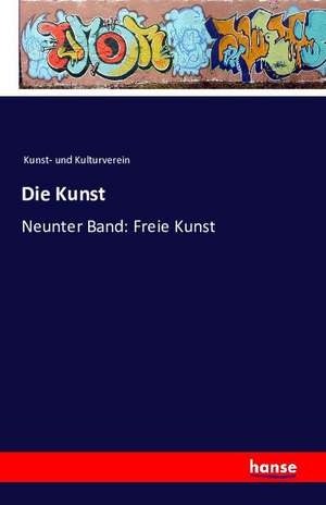 Die Kunst de Kunst- Und Kulturverein
