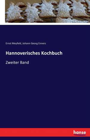 Hannoverisches Kochbuch de Ernst Meyfeld