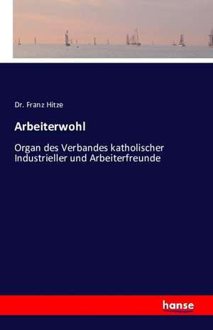 Arbeiterwohl de Franz Hitze