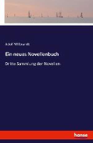 Ein neues Novellenbuch de Adolf Wilbrandt