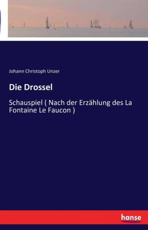 Die Drossel de Johann Christoph Unzer