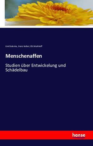 Menschenaffen de Emil Selenka