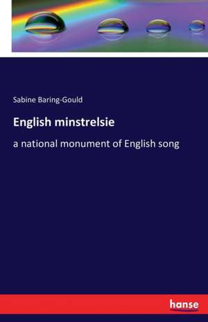 English minstrelsie de Sabine Baring-Gould