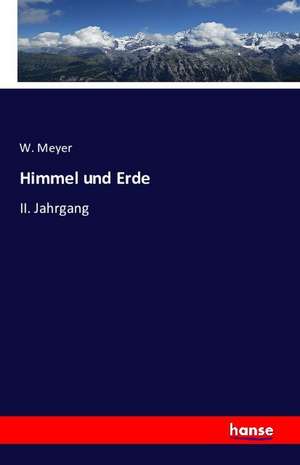 Himmel und Erde de W. Meyer