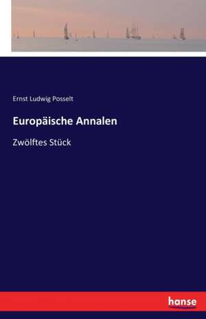 Europäische Annalen de Ernst Ludwig Posselt