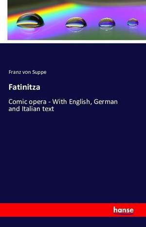 Fatinitza de Franz Von Suppe
