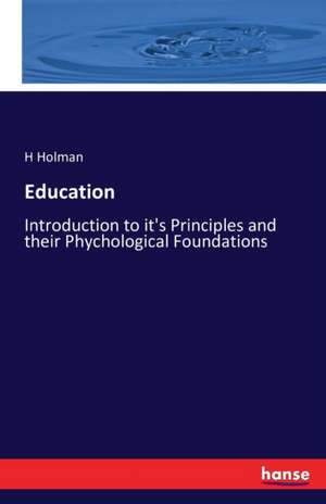 Education de H. Holman