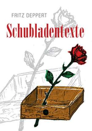 Schubladentexte de Fritz Deppert