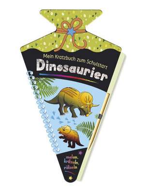 Mein Kratzbuch zum Schulstart - Dinosaurier de Katrin Höller