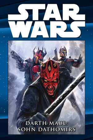 Star Wars Comic-Kollektion 18 - Darth Maul: Sohn Dathomirs de Jeremy Barlow