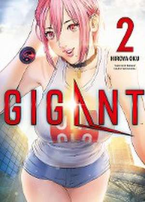 Gigant de Oku Hiroya