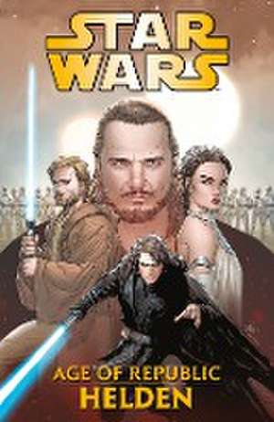 Star Wars Comics: Age of Republic - Helden de Jody Houser