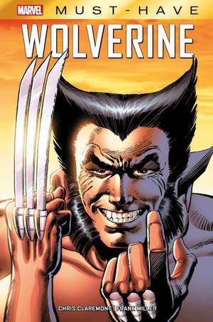 Marvel Must-Have: Wolverine de Chris Claremont