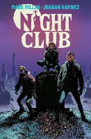 Nightclub de Mark Millar