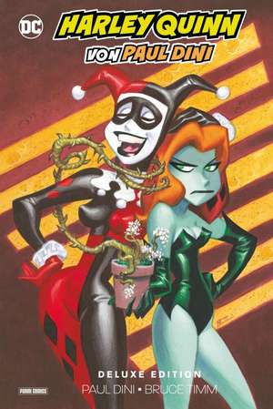 Harley Quinn von Paul Dini (Deluxe Edition) de Paul Dini