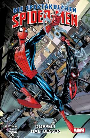 Die Spektakulären Spider-Men de Greg Weisman