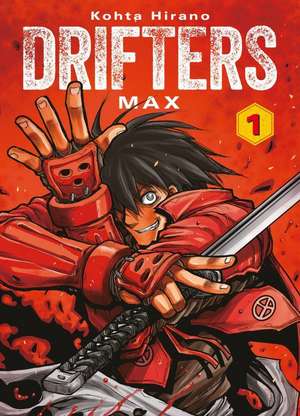 Drifters Max 01 de Kohta Hirano