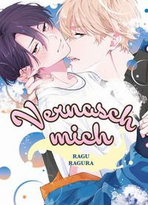Vernasch mich de Ragu Ragura
