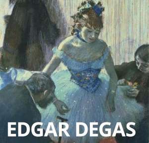 Edgar Degas de Martina Padberg