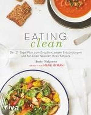 Eating Clean de Amie Valpone