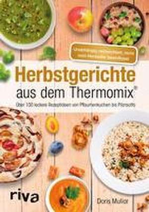 Herbstgerichte aus dem Thermomix® de Doris Muliar