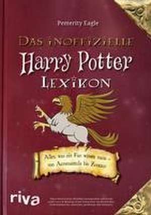 Das inoffizielle Harry-Potter-Lexikon de Pemerity Eagle