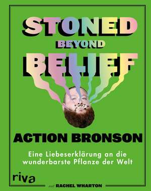 Stoned Beyond Belief de Action Bronson