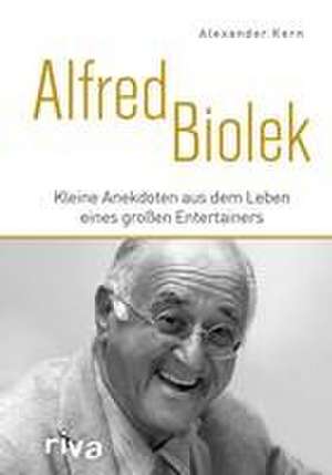 Alfred Biolek de Alexander Kern