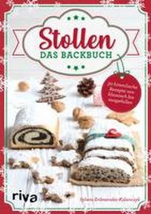 Stollen - Das Backbuch de Sylwia Erdmanska-Kolanczyk