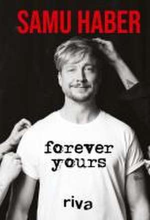 Forever Yours de Samu Haber