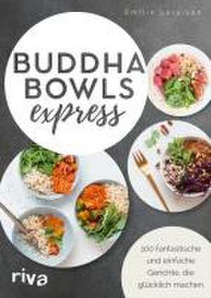 Buddha Bowls express de Émilie Laraison